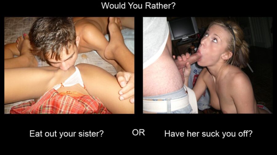 Free porn pics of Would You Rather? 9 of 10 pics